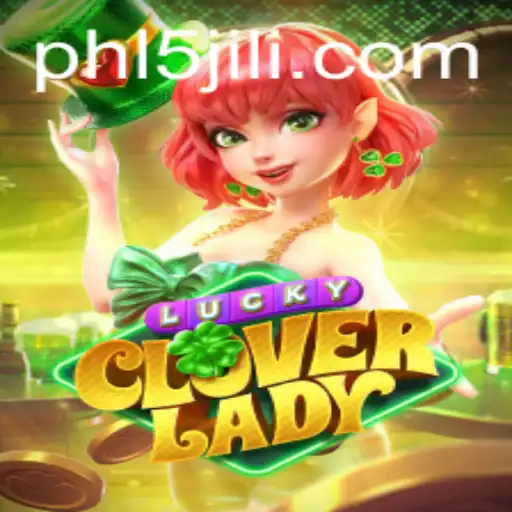 Unveiling the Magic of LuckyCloverLady: A Deep Dive into 5JILI's Enchanting New Game