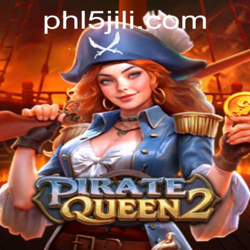 PirateQueen2: Embark on a High-Sea Adventure with 5JILI